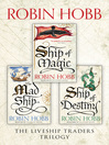 The Liveship Traders Series (eBook): The complete trilogy